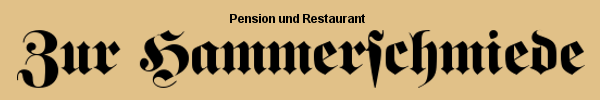 Restaurant und Biergarten - Zur Hammerschmiede